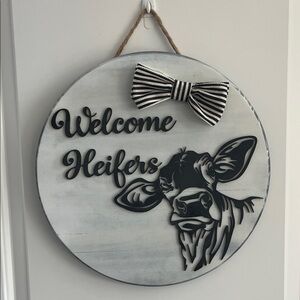 Homemade Black and White Welcome Heifers Wall Decor